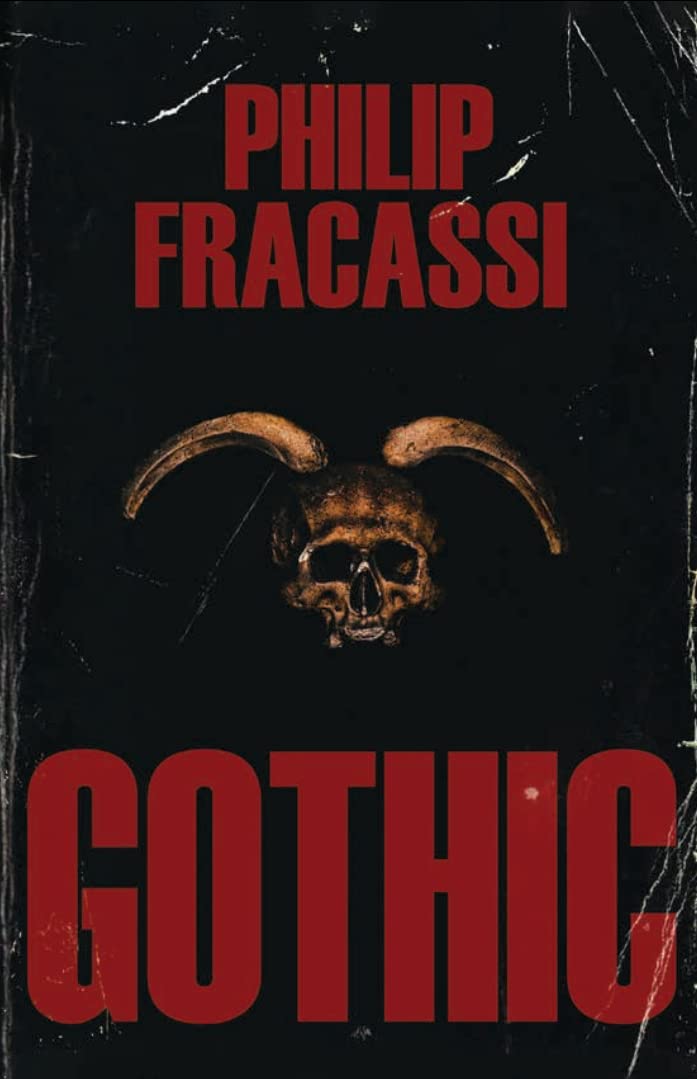 Gothic by Philip Fracassi (Hardcover) (Signed)