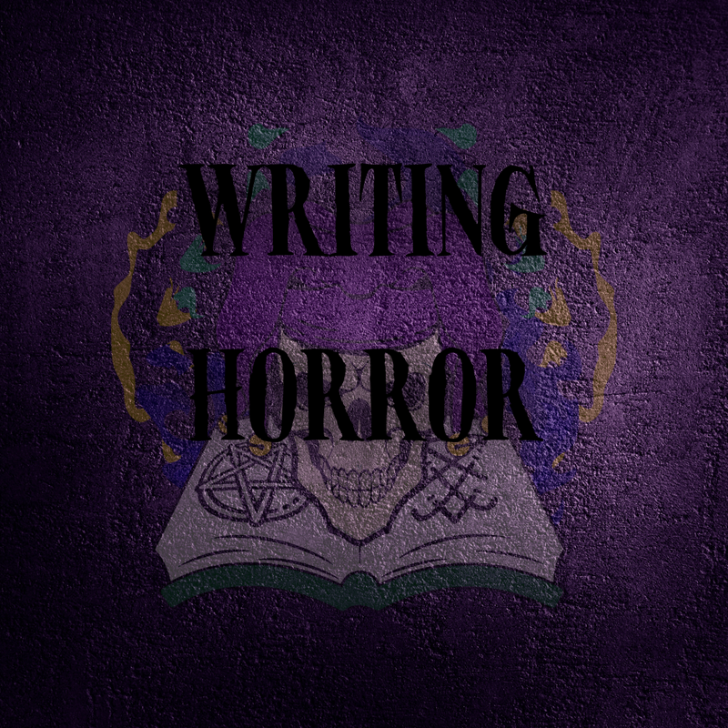 Writing Horror