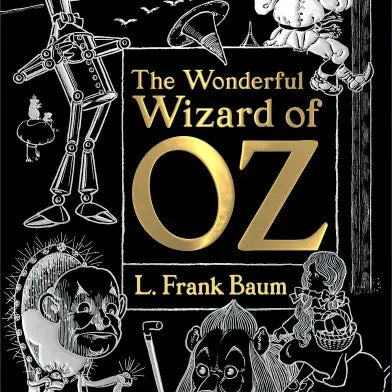 The Wonderful Wizard of Oz