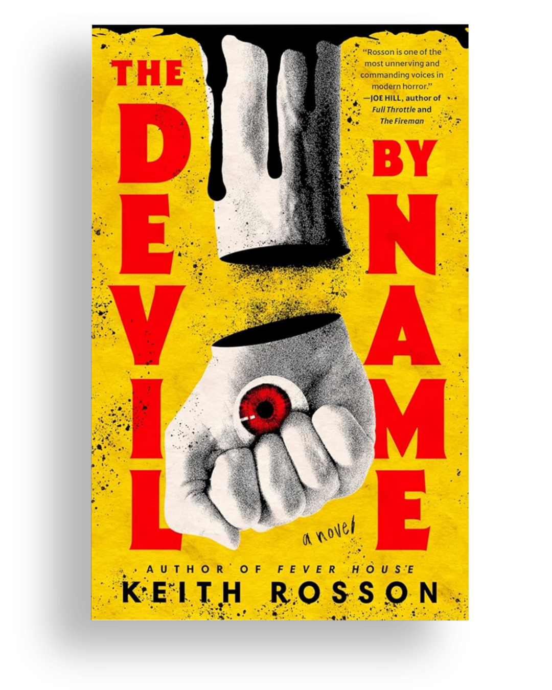 The Devil by Name: A Novel (Fever House Duology) by Keith Rosson