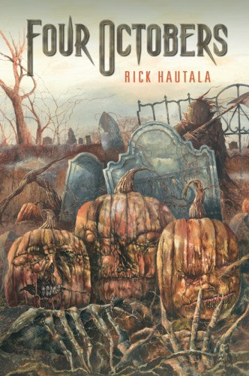 Four Octobers by Rick Hautala